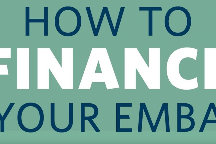 TIPS TO FINANCING YOUR EMBA