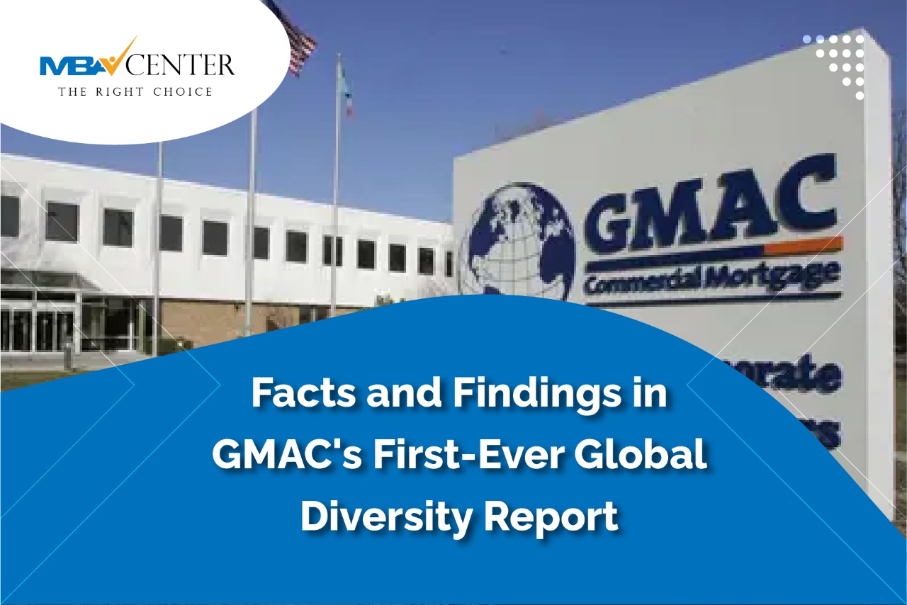 Facts and Findings in GMAC's First-Ever Global Diversity Report MBA.