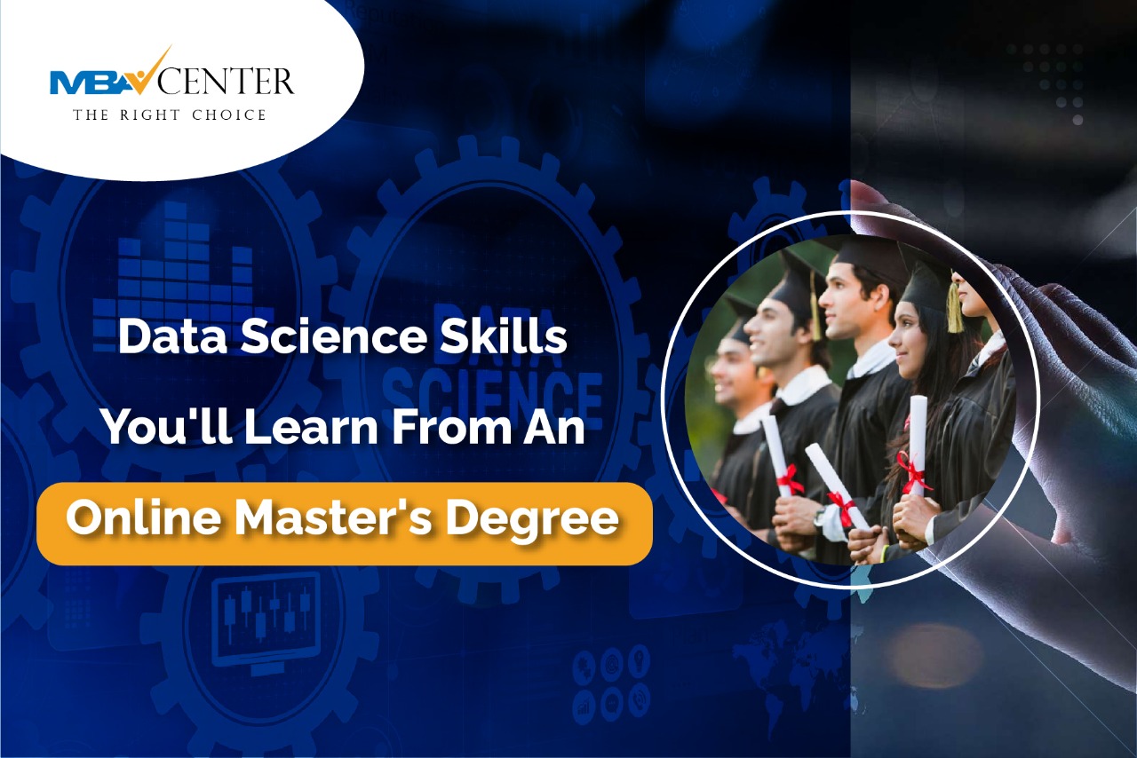 Data Science Skills You'll Learn From An Online Master's Degree.