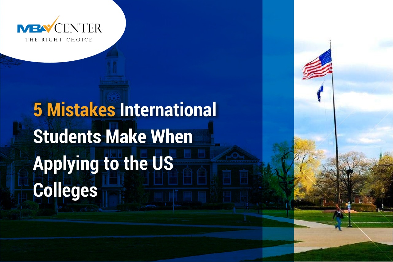 5 Mistakes International Students Make When Applying to the US Colleges