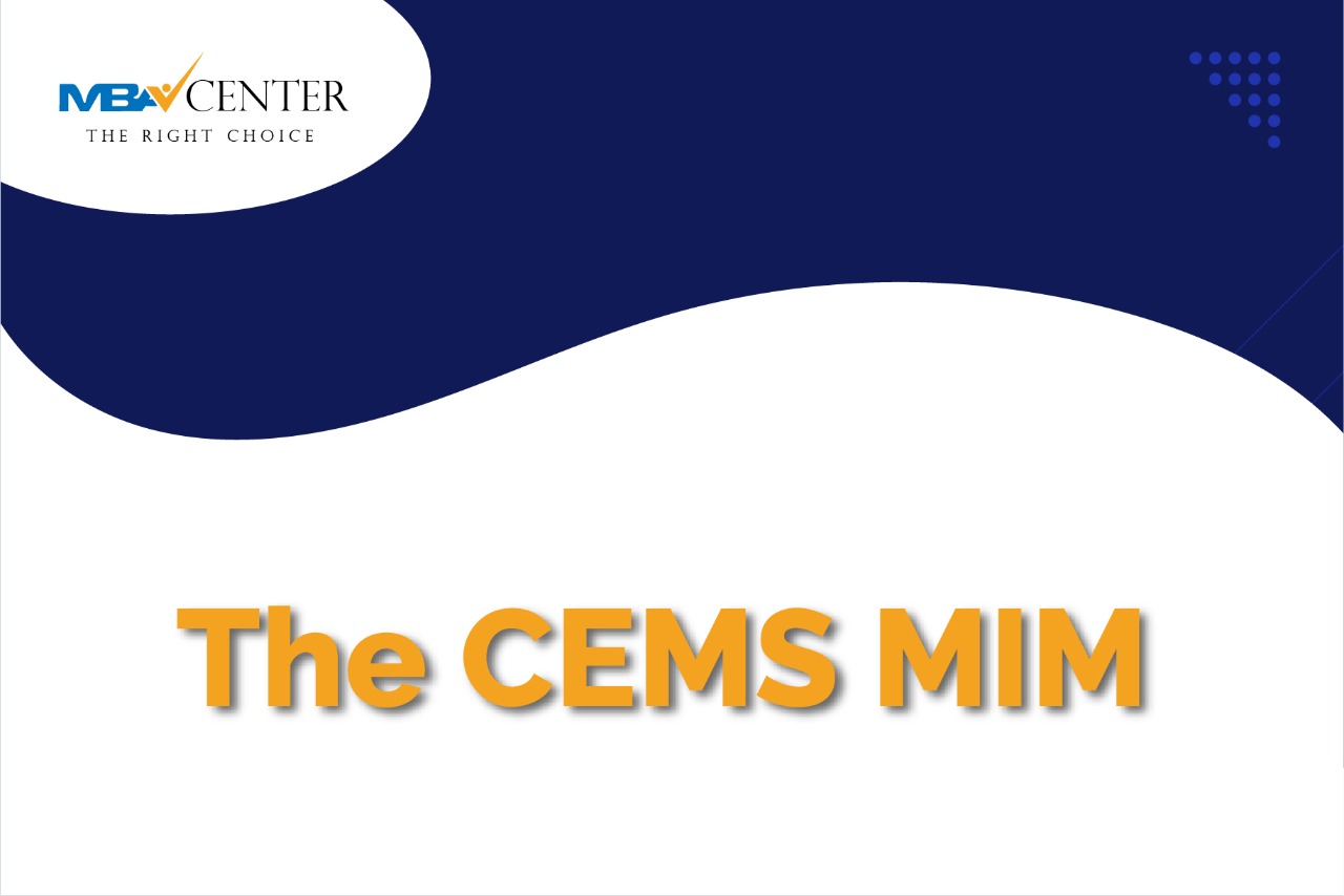 The CEMS MIM