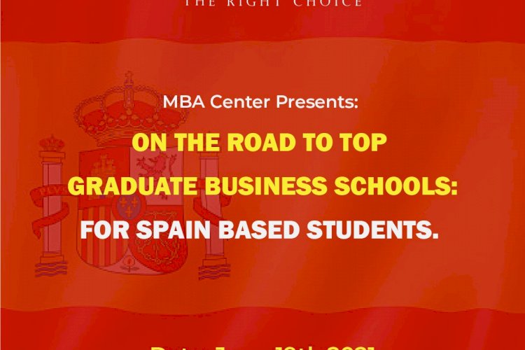 ON THE ROAD TO TOP GRADUATE BUSINESS SCHOOLS -WEBINAR FOR STUDENTS BASED IN SPAIN